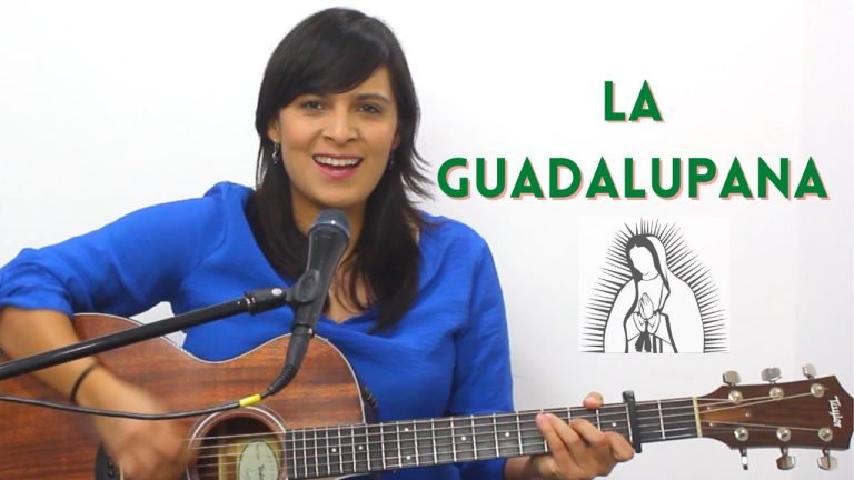 The Lyrics of La Virgen de Guadalupe's Song