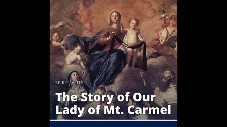 The Enigmatic Tale of Our Lady of Mount Carmel