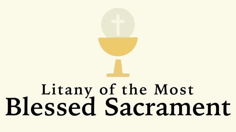 The Litany of the Blessed Sacrament: A Catholic Tradition