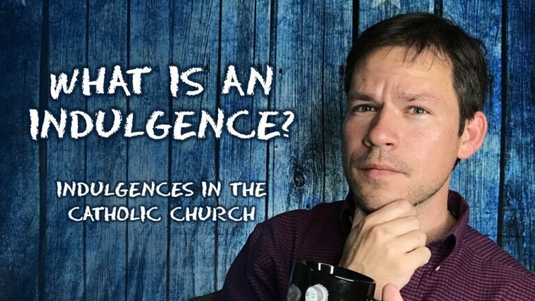 Understanding Indulgences in Catholicism
