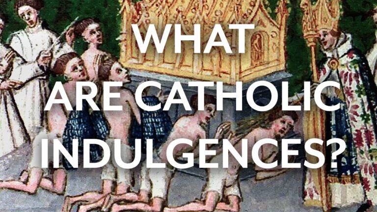 Understanding Indulgences in the Catholic Church