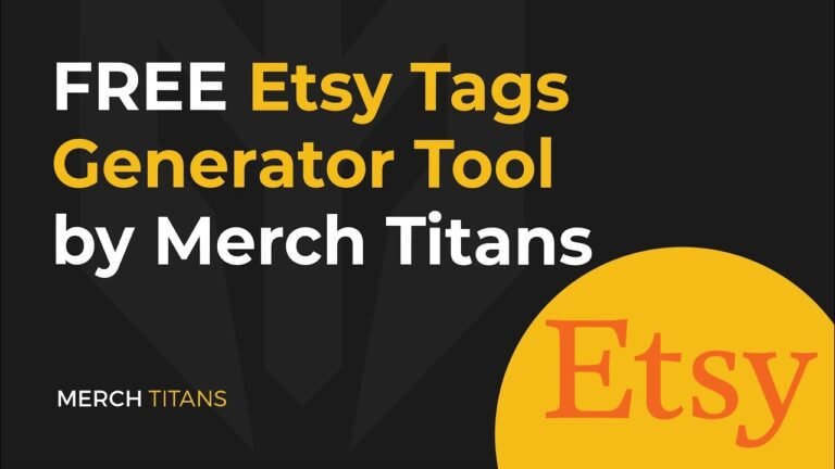 Etsy Tag Generator: Boost Your Shop's Visibility