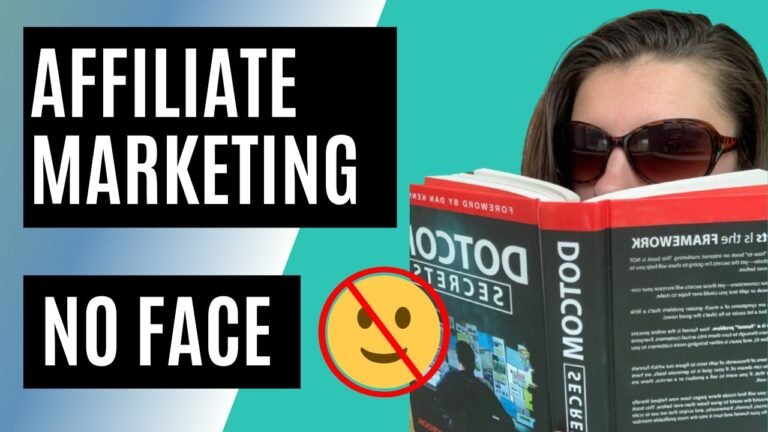 Faceless Affiliate Marketing: How to Succeed Without Revealing Yourself