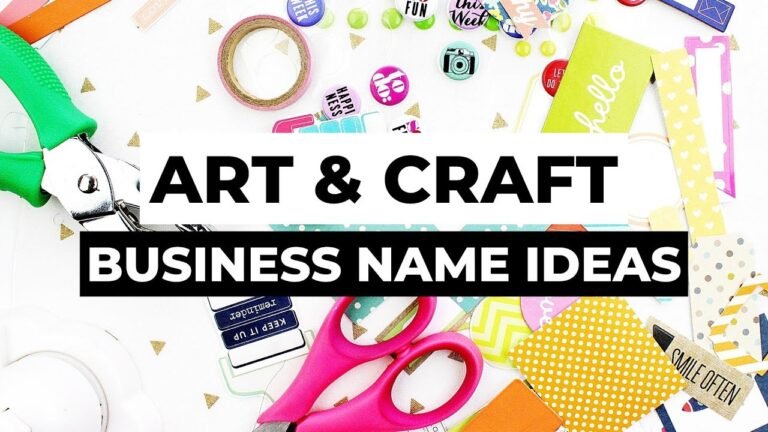Crafting Creative Business Names: Ideas for Your Craft Business