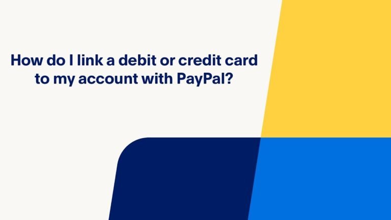 Linking a Card to Your PayPal Account: A Step-by-Step Guide