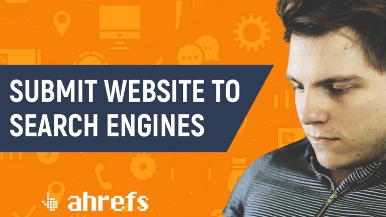 Submit Website to Search Engines for Free: A Complete Guide