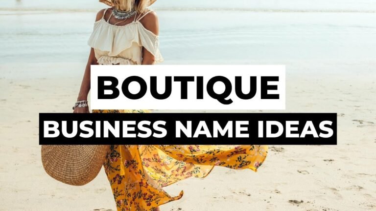 Boutique Naming: Tips for Choosing the Perfect Name for Your Store
