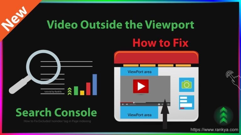 Maximizing SEO: Video Visibility Outside the Viewport on Google Search Console