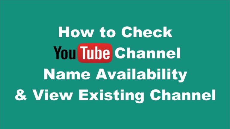 Ultimate Guide to Finding Available YouTube Channel Names