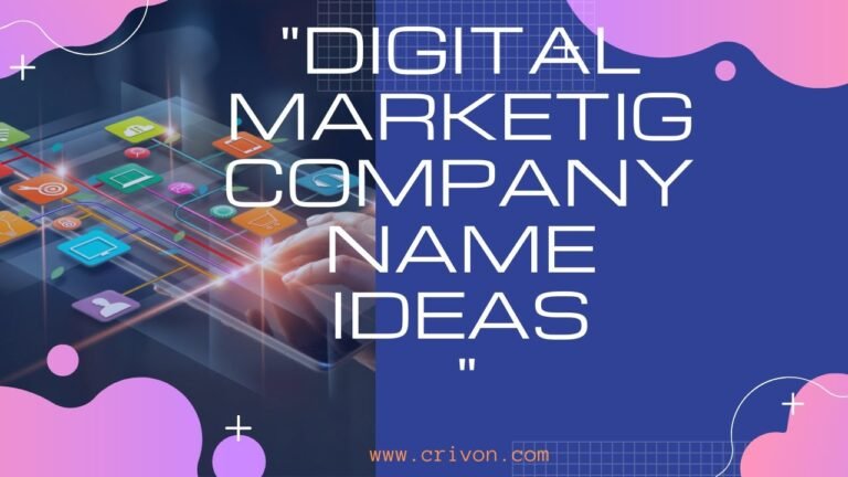 The Ultimate Guide to Choosing Digital Marketing Company Names