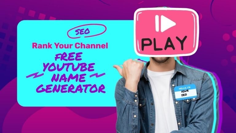 Top 10 Free YouTube Name Generators for Your Channel