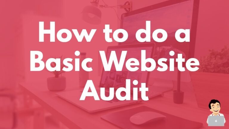 Website Audit: A Comprehensive Guide