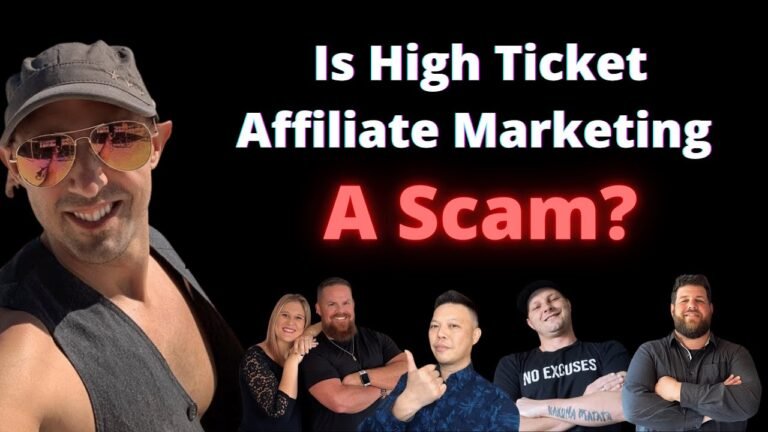 Is High Ticket Affiliate Marketing Legit? Uncovering the Truth