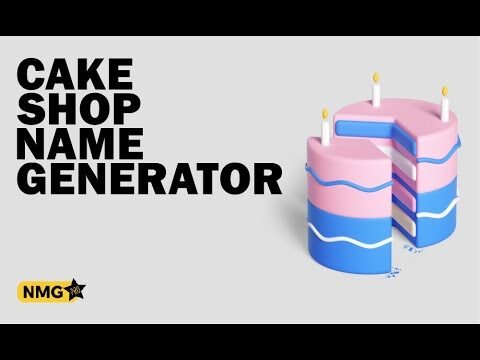 Cake Shop Name Generator: Creating Catchy and Creative Names for Your Bakery