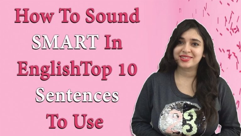 Crafting Intelligent Sentences: How to Make Your Writing Sound Smarter