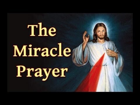 The Power of the Catholic Miracle Prayer