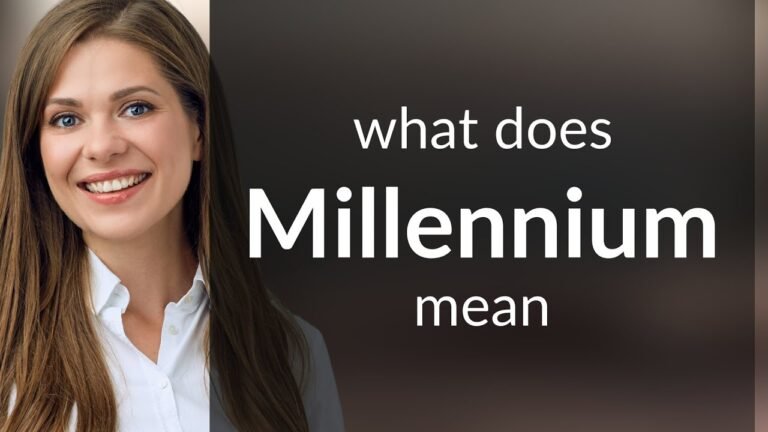 Understanding the Definition of a Millennium