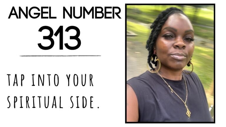 Understanding the Meaning of 313 Angel Number