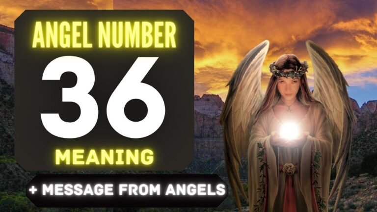 Unlocking the Meaning of Angel Number 36