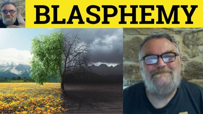 Understanding the Definition of Blaspheme