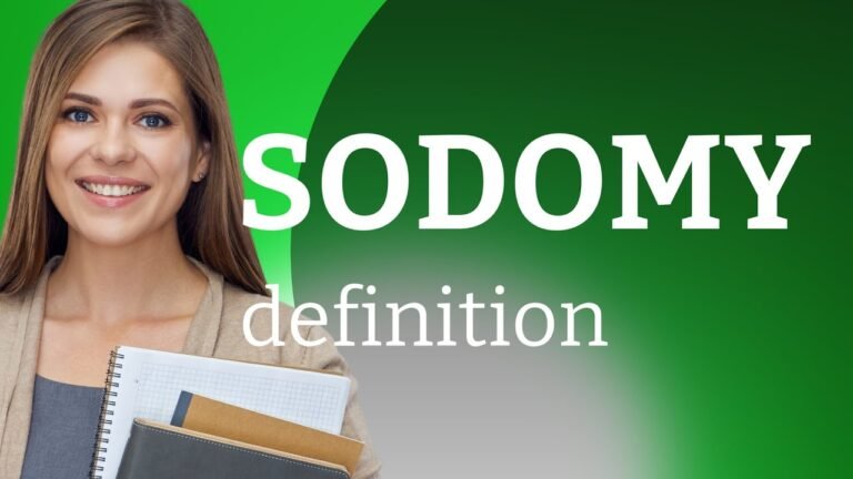 Understanding Sodomy: Definitions and Implications