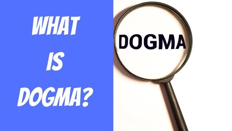 Understanding Dogma: Meaning and Implications