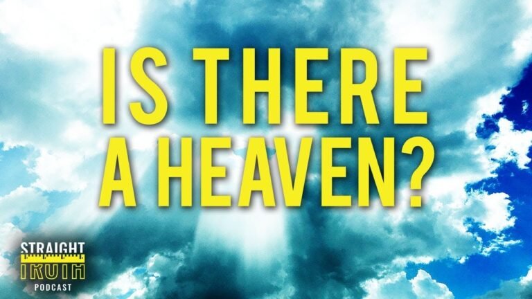 Exploring the Existence of Heaven