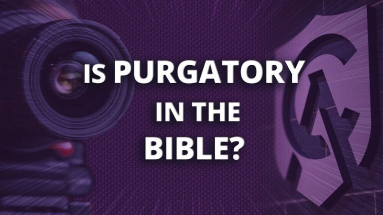 Understanding Purgatory in the Bible