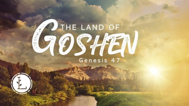 Exploring Goshen: Its Significance in the Bible