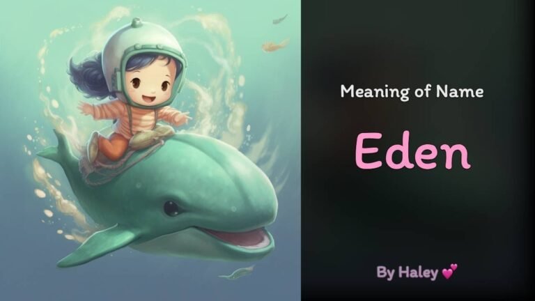 Understanding the Meaning of the Name Eden