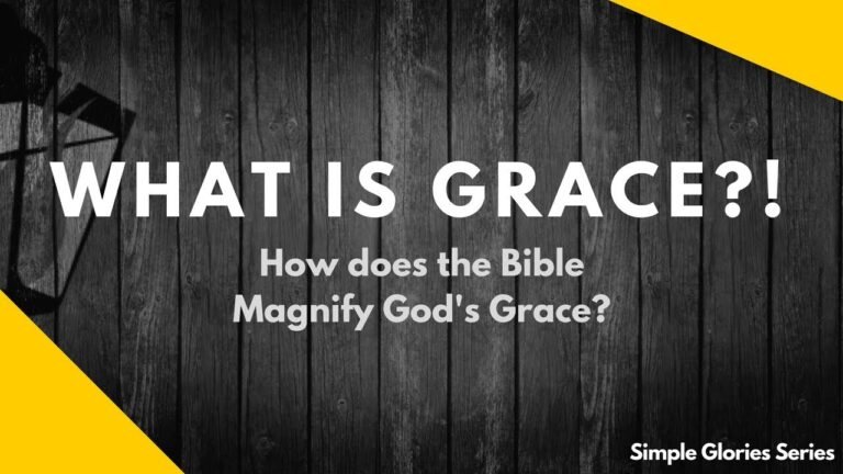 Understanding the Biblical Definition of Grace