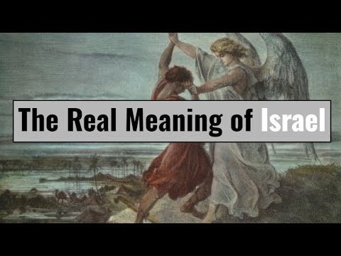 Understanding the Meaning of Isreal