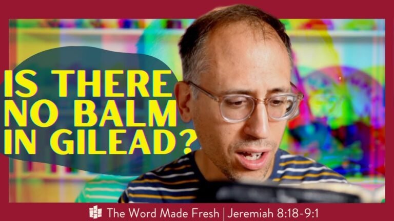 Understanding the Meaning of Balm in Gilead