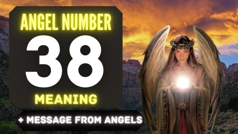 Unlocking the Meaning of Angel Number 38