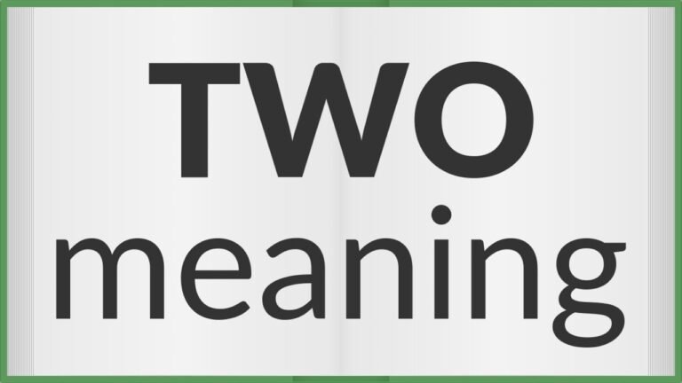 Understanding the Meaning of Two