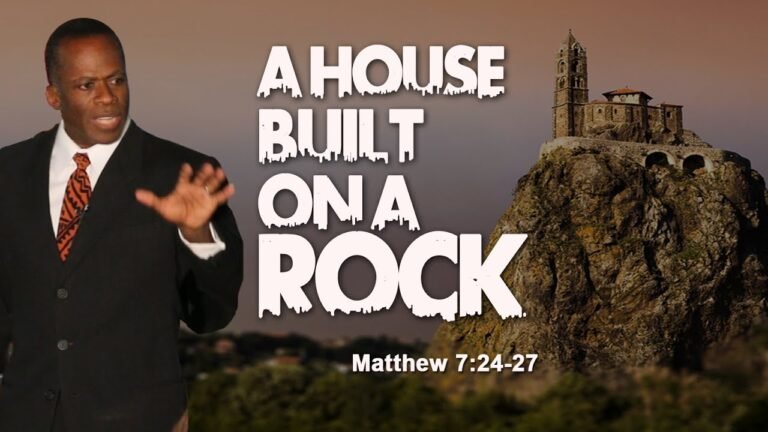 The Enduring Strength of the House Built on the Rock