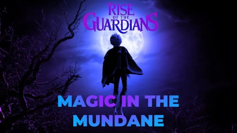 The Rise of the Guardians: A Magical Adventure Unveiled