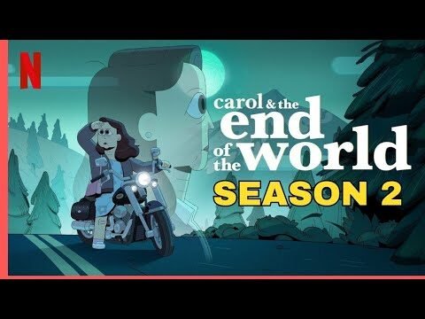 Carol and the End of the World Season 2: A New Journey Begins