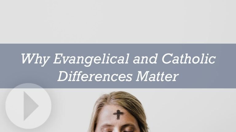 Understanding Catholicism and Evangelicalism: Key Differences Explored